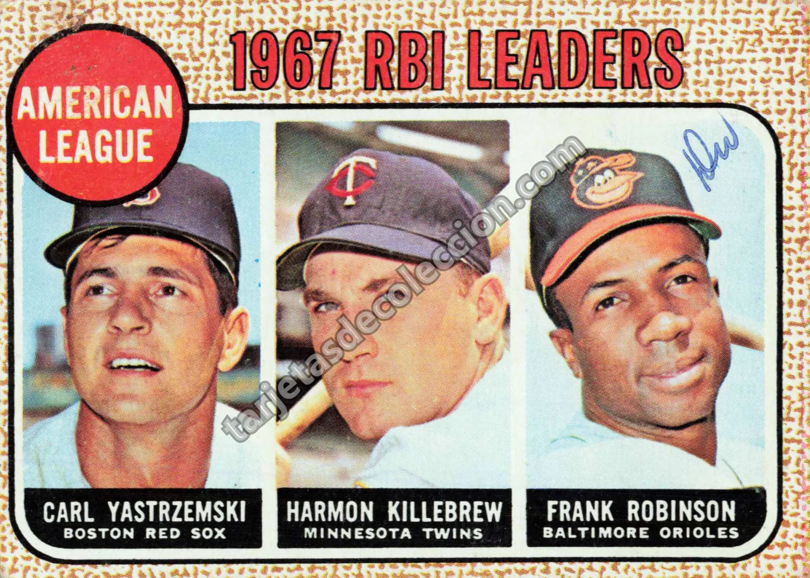 1967 Topps American League RBI Leaders #4 (Carl Yastrzemski / Harmon Killebrew / Frank Robinson - Autografiada)